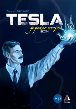 TESLA - gospodar munja - ISKONI, latnica